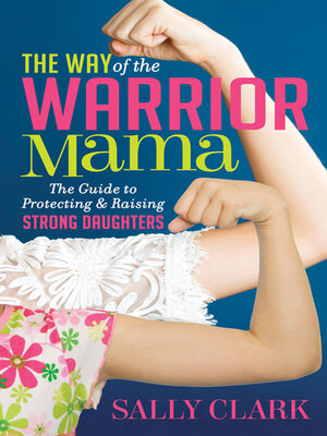 cover image of The Way of the Warrior Mama